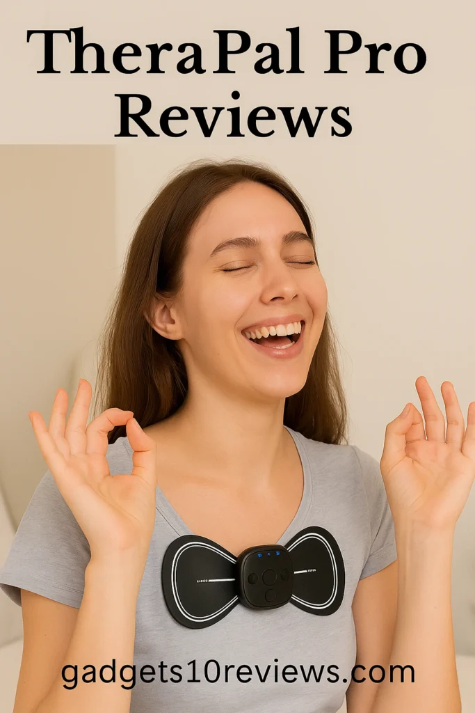 Joyful woman smiling with TheraPal Pro device on her chest, feeling relaxed and happy at home, featuring the text TheraPal Pro Reviews and URL gadgets10reviews.com